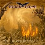 Black Hawk "The End Of The World"