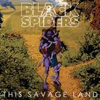 Black Spiders "This Savage Land"