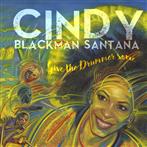 Blackman Santana, Cindy "Give The Drummer Some"