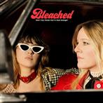 Bleached "Don’t You Think You’ve Had Enough Cream LP"