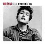 Bob Dylan "House Of The Risin Sun LP"