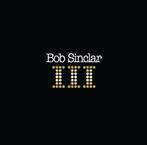 Bob Sinclar "III LP"