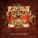 Bohemian Lifestyle "Madame Libertanah"