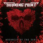 Burning Point "Arsonist Of The Soul"