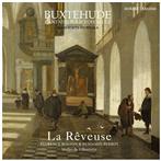 Buxtehude "Cantates Pour Voix Seule La Reveuse"