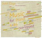 Cage, John "Music For Piano 4-84 Overlapped"