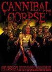 Cannibal Corpse "Global Evisceration"