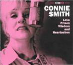 Connie Smith "Love, Prison, Wisdom and Heartaches"