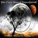 Cory Smoot Experiment, The "When Worlds Collide"