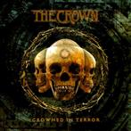 Crown, The "Crowned In Terror"