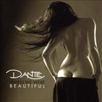 Dante "When We Were Beautiful"