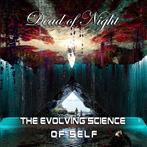 Dead Of Night "The Evolving Science Of Self"
