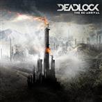Deadlock "The Re-Arrival"