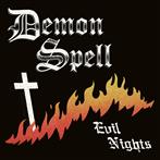 Demon Spell "Evil Nights"