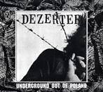Dezerter "Underground Out Of Poland"