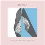 Diana "Perpetual Surrender"