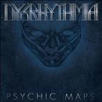 Dysrhythmia "Psychic Maps"