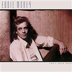 Eddie Money "Can't Hold Back"