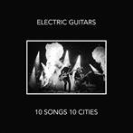 Electric Guitars "10 Songs 10 Cities"