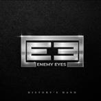 Enemy Eyes "History's Hand"