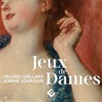 Ensemble Amarillis Heloise Gaillard "Jeux De Dames"