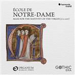 Ensemble Organum "Messe De La Nativite De La Vierge"
