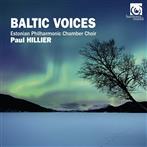 Estonian Philharmonic Chamber Choir Paul Hillier "Baltic Voices"