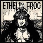 Ethel The Frog "Ethel The Frog"