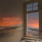 Finish Ticket "Echo Afternoon"