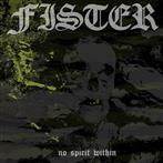 Fister "No Spirit Within"