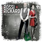 Francis Rossi & Hannah Rickard "We Talk Too Much"