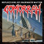 Gomorrah "Reflections Of Inanimate Matter"