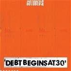 Gotobeds, The "Debt Begins At 30"