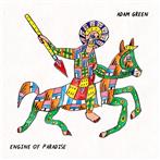 Green, Adam "Engine Of Paradise"