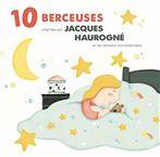 Haurogne, Jacques "Berceuses - 10 Berceuses Et Leur Version Instrumentales"
