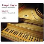 Hill, Robert "Haydn: Sonatas & Divertimenti"