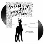 Honey For Petzi "Heal All Monsters & Nicholson LP"