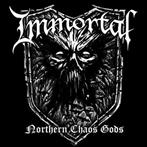 Immortal "Northern Chaos Gods"