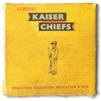 Kaiser Chiefs "Education Education Education & War"