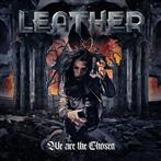 Leather "We Are The Chosen"
