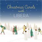 Libera "Christmas Carols With Libera"