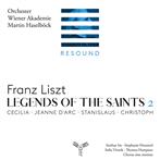 Liszt "Legends Of The Saints Vol 2 Orchester Wiener Akademie Haselbock"