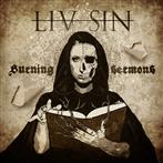 Liv Sin "Burning Sermons"