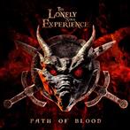 Lonely Soul Experience, The "Path Of Blood"