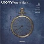 Loom "Years In Music Live In Berlin 2016"