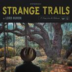Lord Huron "Strange Trails"