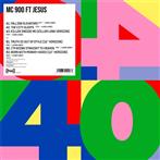 MC 900 FT Jesus "Pias 40 LP"