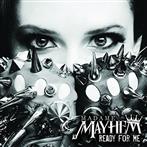 Madame Mayhem "Ready For Me"