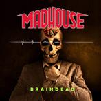 Madhouse "Braindead"