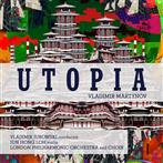Martynov, Vladimir "Utopia London Philharmonic Orchestra Jurowski"